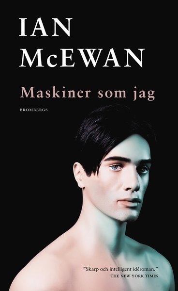Cover for Ian McEwan · Maskiner som jag (Paperback Book) (2020)