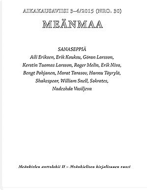 Cover for Bengt Pohjanen · Meänmaa Kulturtidskrift: Meänmaa 3-4 (Buch) (2015)