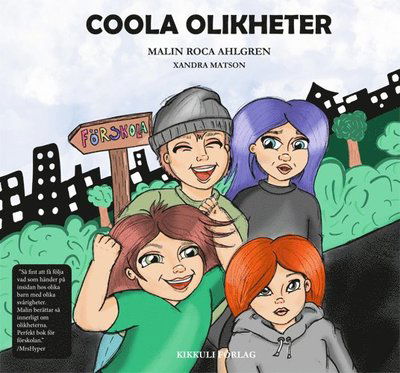 Cover for Malin Roca Ahlgren · Coola olikheter (Bound Book) (2019)