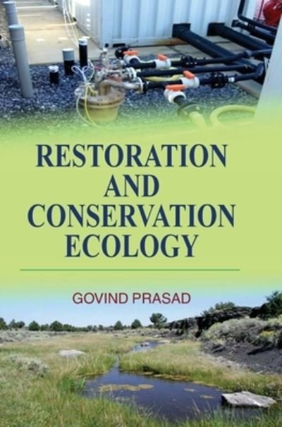 Cover for Govind Prasad · Restoration and Conservation Ecology (Hardcover Book) (2016)