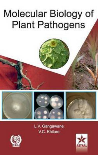 Cover for L V Gangawane · Molecular Biology of Plant Pathogens (Hardcover Book) (2010)