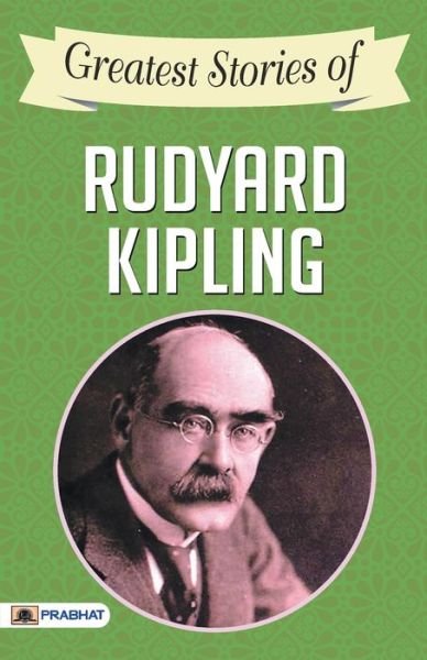 Cover for Rudyard Kipling · Greatest Stories of Rudyard Kipling (Pocketbok) (2020)