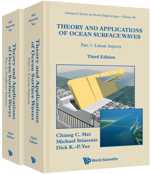 Cover for Mei, Chiang C (Massachusetts Inst Of Tech, Usa) · Theory And Applications Of Ocean Surface Waves (Third Edition) (In 2 Volumes) - Advanced Series On Ocean Engineering (Inbunden Bok) [3 Revised edition] (2018)