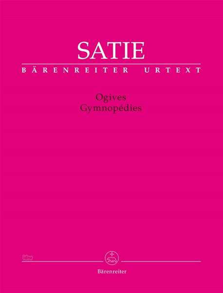 Ogives / Gymnopédies, Partitur - Satie - Books -  - 9790006541171 - 