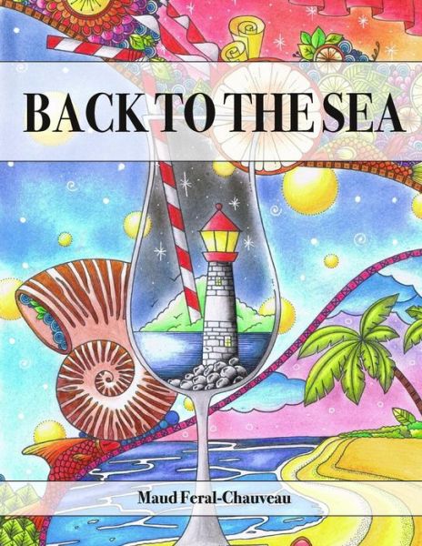 Cover for Maud Feral-Chauveau · Back to the sea (Paperback Book) (2016)