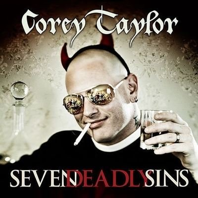 Cover for Corey Taylor · Seven Deadly Sins (CD) (2011)