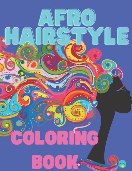 Afro Hairstyle coloring book - Smaart Book - Boeken - Independently Published - 9798584531171 - 21 december 2020