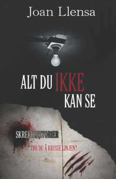 Cover for Joan Llensa · Alt du ikke kan se (Paperback Book) (2021)