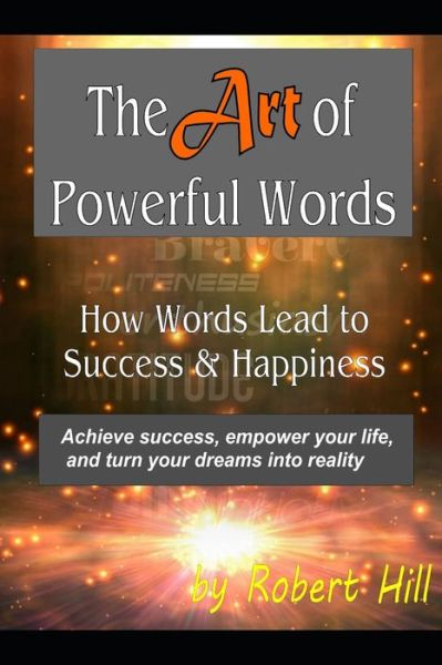 Cover for Robert Hill · The Art of Powerful Words (Paperback Bog) (2020)