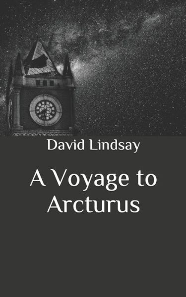 Cover for David Lindsay · A Voyage to Arcturus (Paperback Book) (2020)