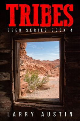 Cover for Larry Austin · Tribes (Paperback Bog) (2020)