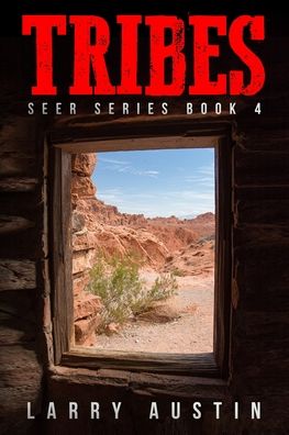 Cover for Larry Austin · Tribes (Pocketbok) (2020)