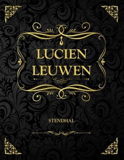 Cover for Stendhal · Lucien Leuwen (Paperback Book) (2021)