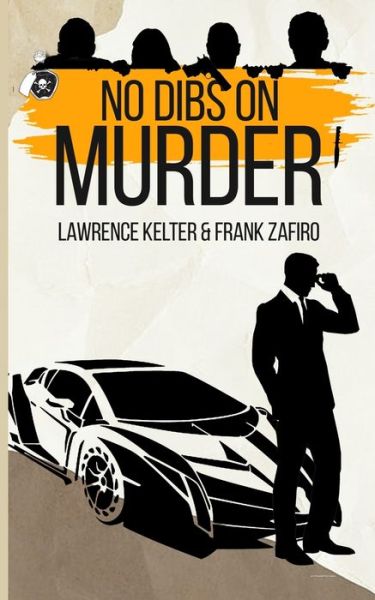 No Dibs on Murder - Frank Zafiro - Books - Independently Published - 9798733641171 - April 15, 2021