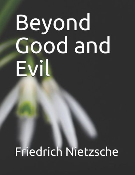 Cover for Friedrich Wilhelm Nietzsche · Beyond Good and Evil (Paperback Book) (2021)