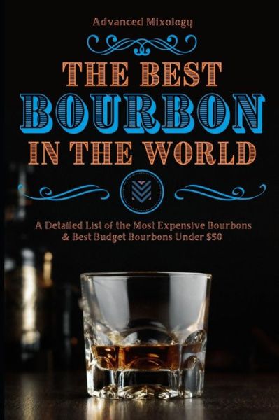 Cover for Randy Woodward · The Best Bourbons in the World (Paperback Book) (2021)