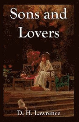 Cover for David Herbert Lawrence · Sons and Lovers Annotated (Paperback Book) (2021)