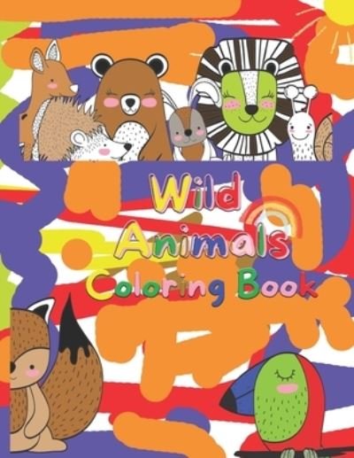 Cover for Lion Dg · Coloring Book Wild Animals for Kids 5-13: Coloring Book for Kids 5-13 . Size 8.5 in * 11 in (Pocketbok) (2021)