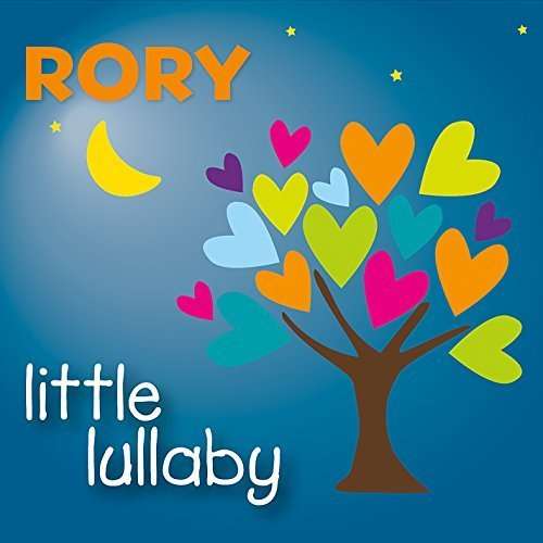 Little Lullaby - Rory - Musikk - CDB - 0046735100172 - 6. januar 2016