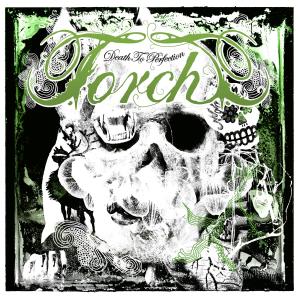 Cover for Torch · Death to Perfection (CD) (2007)