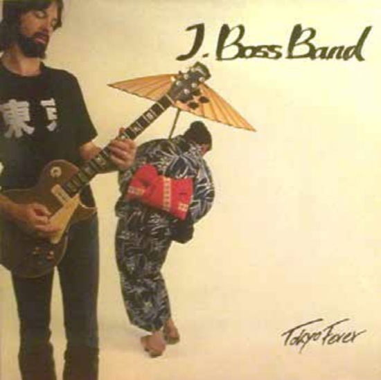 Cover for J. Boss Band · Tokyo Fever (CD) (2024)