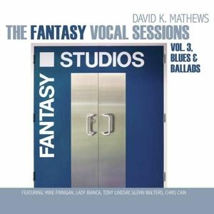 Cover for David K Mathews · The Fantasy Vocal Sessions Vol. 3 (CD) (2023)