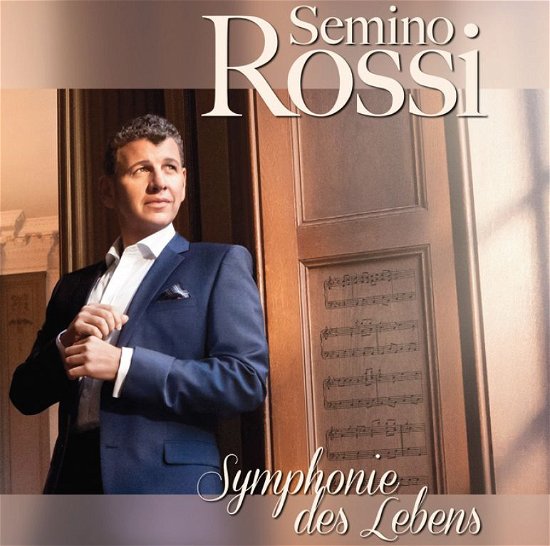 Symphonie Des Lebens - Semino Rossi - Musiikki - Pop Group USA - 0602537292172 - maanantai 25. maaliskuuta 2013