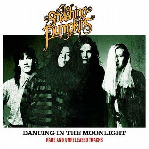 Cover for The Smashing Pumpkins · Dancing in Themoonlight - Rare &amp; Unrelea (LP) (2020)