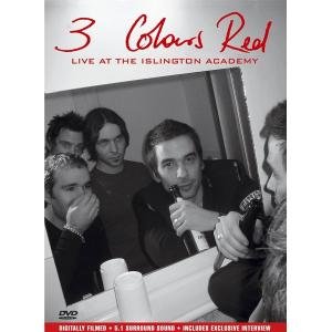 Cover for 3 Colours Red · Live at the Islington Academy (DVD) [Live edition] (2005)