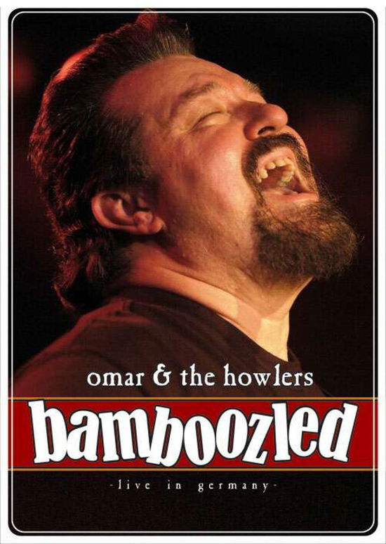 Cover for Omar &amp; the Howlers · Bamboozled (MDVD) (2007)