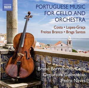 Cover for Costa,l. / Borralhinho,bruno / Neves,pedro · Portuguese Music for Cello &amp; Orchestra (CD) (2016)