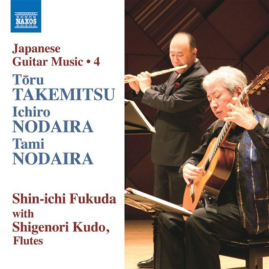 Toru Takemitzu / Ichiro Nodaira / Tami Nodaira: Japanese Guitar Music. Vol. 4 - Fukuda / Kudo - Muziek - NAXOS - 0747313391172 - 10 augustus 2018
