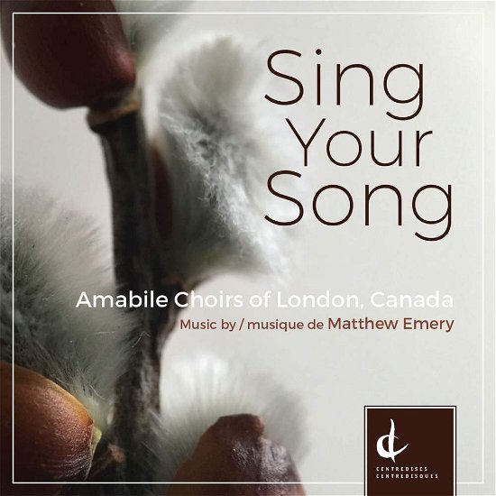 Cover for Emery / Amabile Choirs of London · Sing Your Song (CD) (2017)