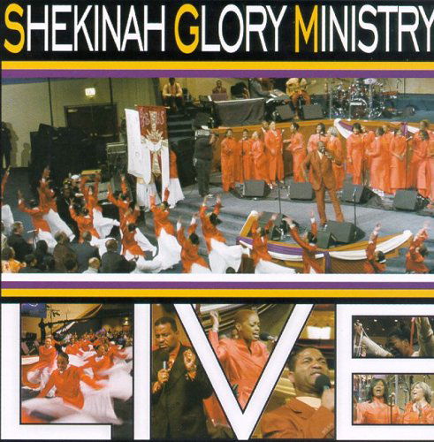 Live - Shekinah Glory Ministry - Muzyka - ASAPH - 0801881101172 - 21 grudnia 2004