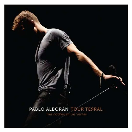 Tour Terral (Tres Dias en Las - Pablo Alboran - Musik -  - 0825646010172 - 6. November 2015