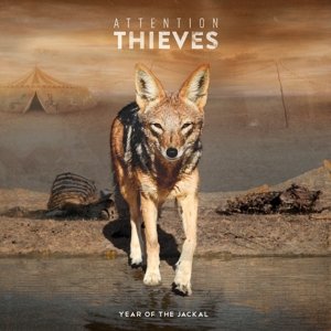 Cover for Attention Thieves · Year Of The Jackal (CD) (2015)