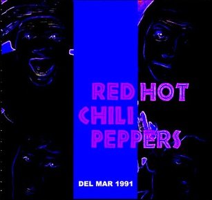 Cover for Red Hot Chili Peppers · Live at Pat O'brien Pavilion Del Mar Ca December 28th 1991 (VINYL)