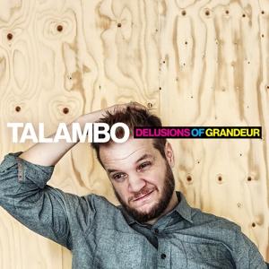 Cover for Talambo (jori Huhtala) · Delusions Of Grandeur (LP) (2020)