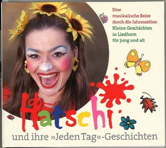 Hatschi und ihre 'Jeden Tag' - Carmen Hatschi - Muzyka - MEMBRAN - 4018262261172 - 13 marca 2015