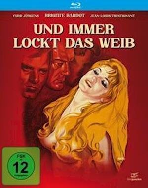 Und Immer Lockt Das Weib (Filmjuwelen) (Blu-ray) - Brigitte Bardot - Movies -  - 4042564229172 - April 21, 2023
