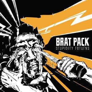 Cover for Brat Pack · Stupidity Returns (CD) (2011)