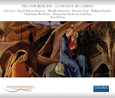 Bolton / Salzburger Bachchor / Mozarteum Orch.Salzburg · L´Enfance Du Christ (CD) (2008)