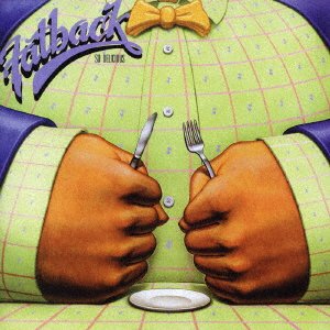 Cover for Fatback · So Delicious (CD) [Japan Import edition] (2016)