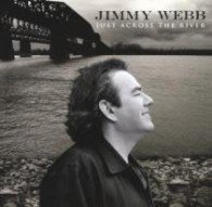 Cover for Jimmy Webb · Just Across the River (CD) [Japan Import edition] (2010)