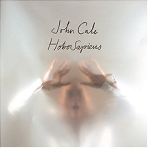Cover for John Cale · Hobo Sapiens (CD) [Bonus Tracks edition] (2004)