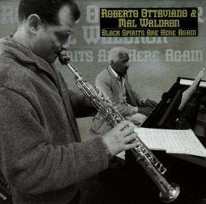 Cover for Roberto Ottaviano · Black Spirits Are Here Again (CD) [Japan Import edition] (1996)