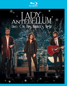 Live:On This Winter'S Night - Lady Antebellum - Filme - Eagle Vision - 5051300521172 - 12. November 2013