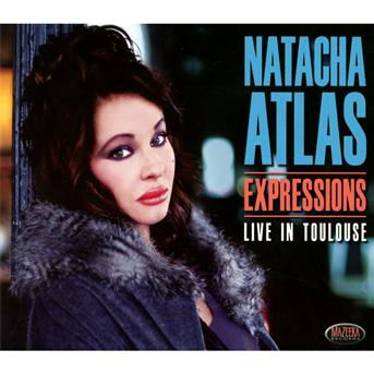 Cover for Natacha Atlas · Expressions - Live In Toulouse (CD) (2013)