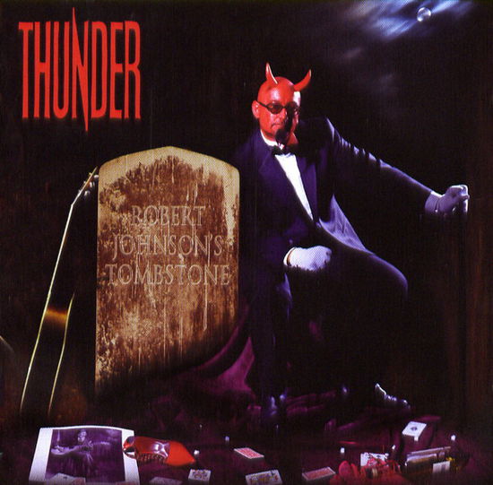 Cover for Thunder · Robert Johnson'S Tombstone (CD)