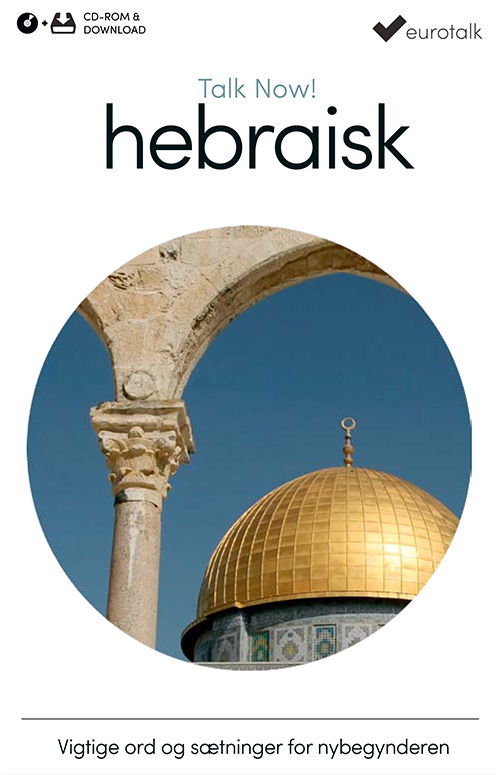 Talk Now: Hebraisk begynderkursus CD-ROM & download - EuroTalk - Spil - Euro Talk - 5055289846172 - 2016